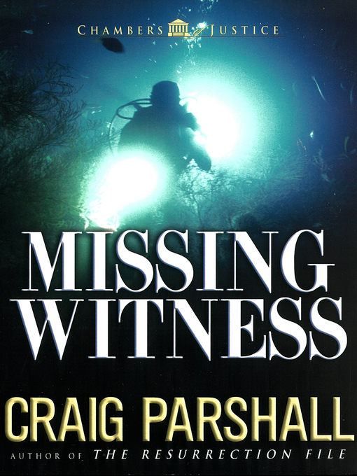 Title details for Missing Witness by Craig Parshall - Available
